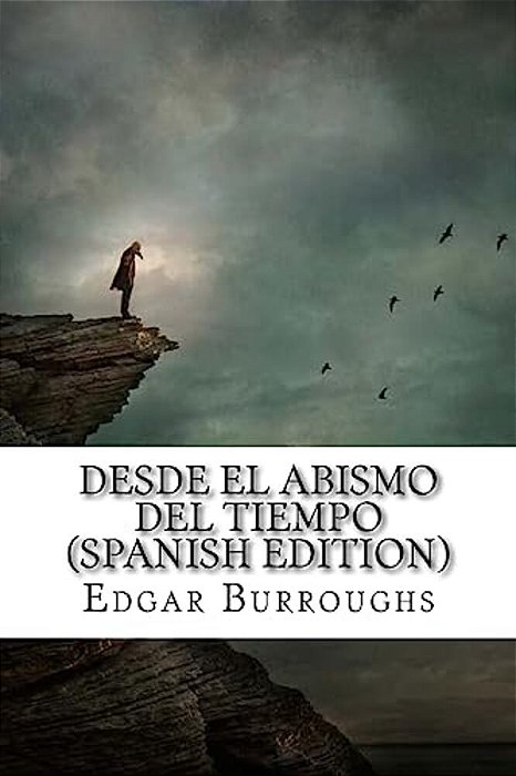 Desde El Abismo Del Tiempo-..