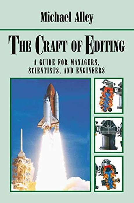 The Craft Of Editing: A Guide For Managers, Scientists, And Engineers-..