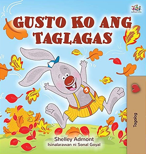 I Love Autumn (Tagalog Book For Children)-..