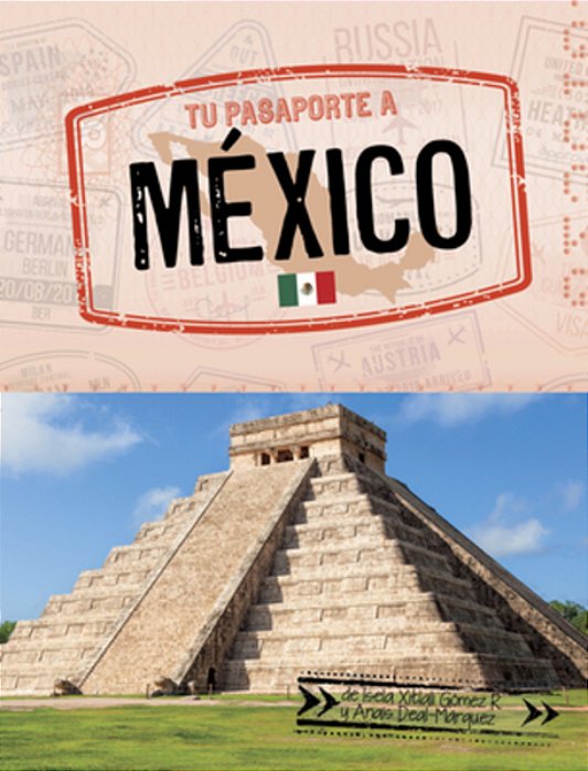 Tu Pasaporte A México-..
