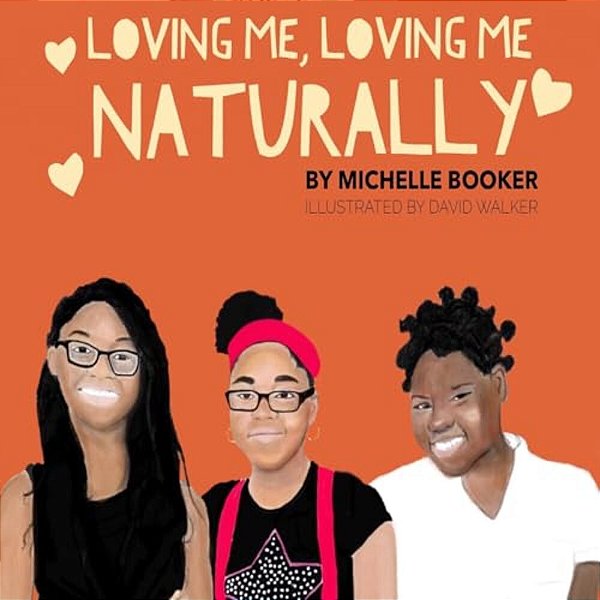 Loving Me, Loving Me Naturally: Loving Me, Loving Me Naturally-..