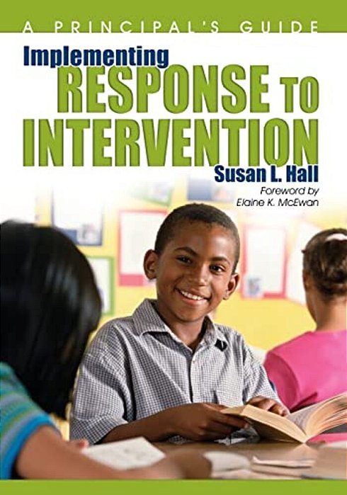 Implementing Response To Intervention: A Principal's Guide-..