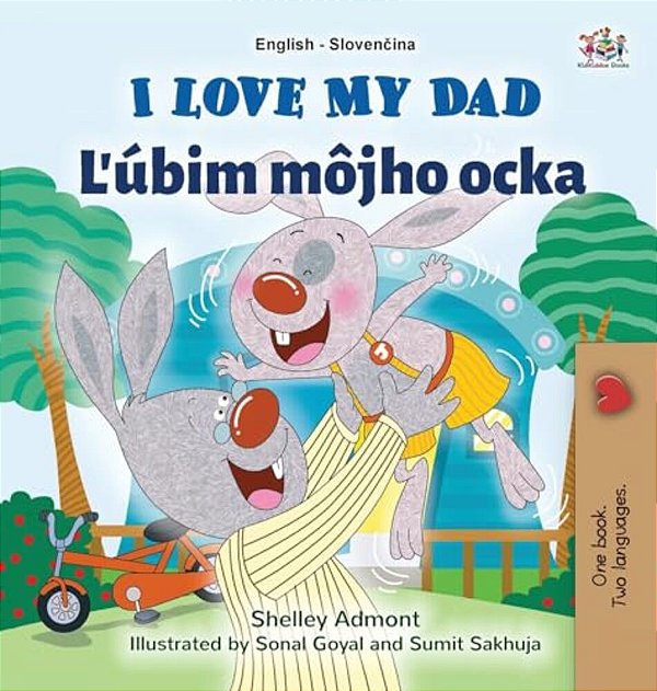 I Love My Dad (English Slovak Bilingual Children's Book)-..