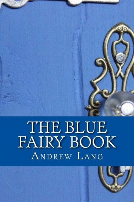 The Blue Fairy Book-..