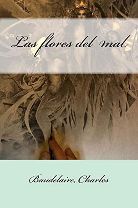 Las Flores Del Mal-..