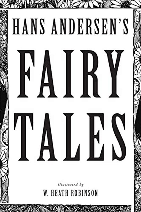 Hans Andersen's Fairy Tales: Illustrated-..