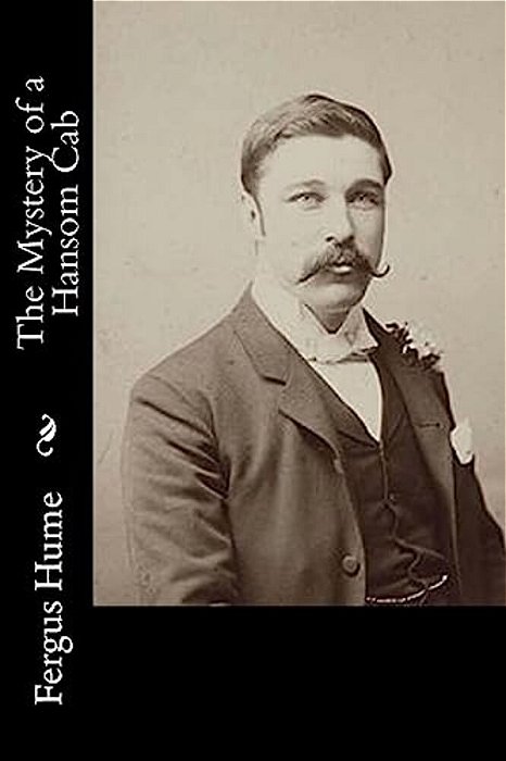 The Mystery Of A Hansom Cab-..