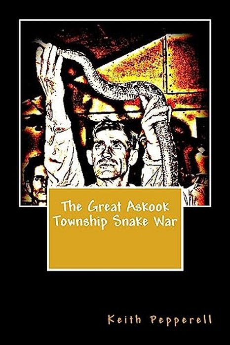 The Great Askook Township Snake War-..