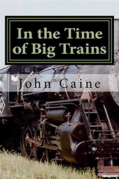 In The Time Of Big Trains-..