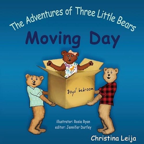 The Adventures Of Three Little Bears: Moving Day-..