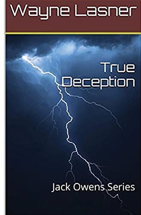 True Deception: Jack Owens Series-..