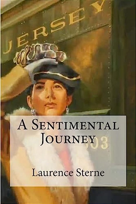 A Sentimental Journey-..