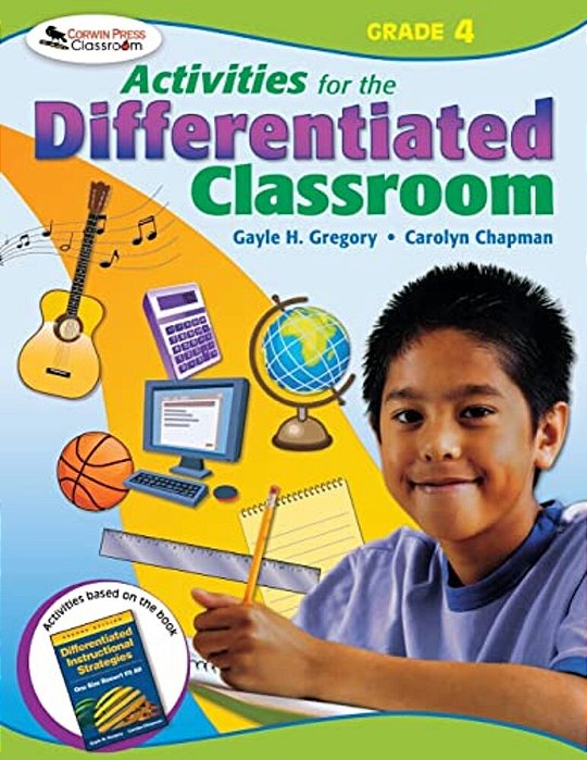 Activities For The Differentiated Classroom: Grade Four-..