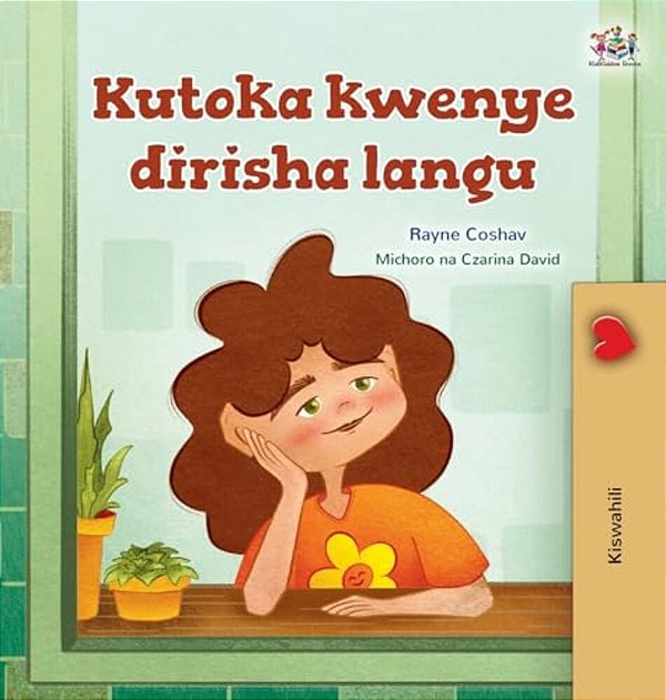 From My Window (Swahili Kids Book)-..