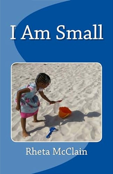 I Am Small-..