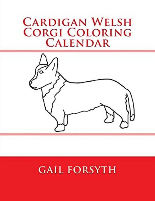 Cardigan Welsh Corgi Coloring Calendar-..