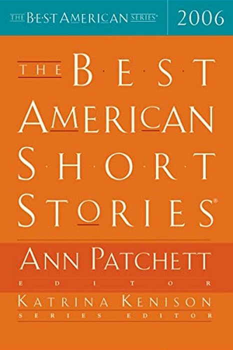 The Best American Short Stories 2006-..