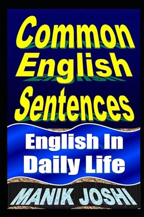 Common English Sentences: English In Daily Life-..