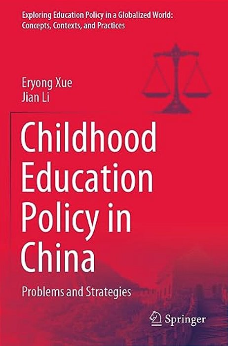 Childhood Education Policy In China: Problems And Strategies-..