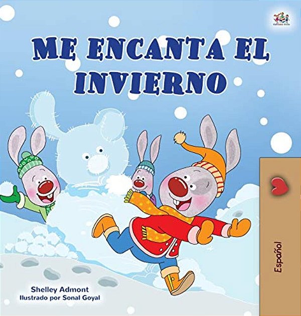I Love Winter (Spanish Children's Book)-..