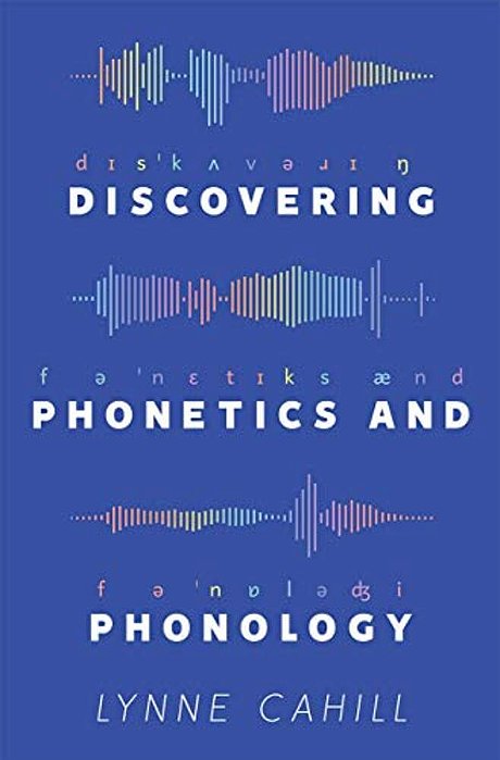 Discovering Phonetics And Phonology-..