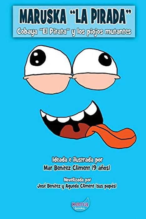 Maruska "La Pirada": Cobaya 'El Pirata' Y Los Piojos Mutantes-..