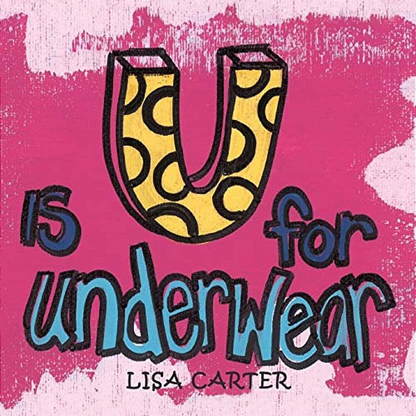 U Is For Underwear-..
