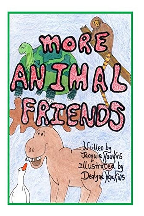 More Animal Friends: More Animal Friends Is A Sequel-..