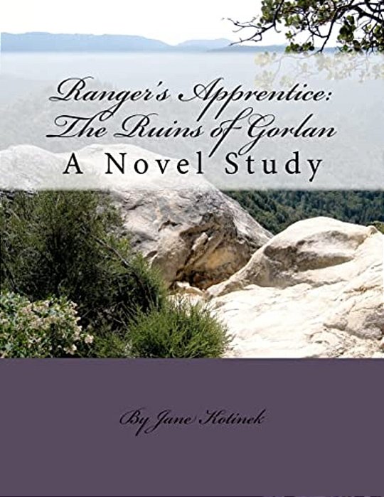 Ranger's Apprentice: The Ruins Of Gorlan A Novel Study-..