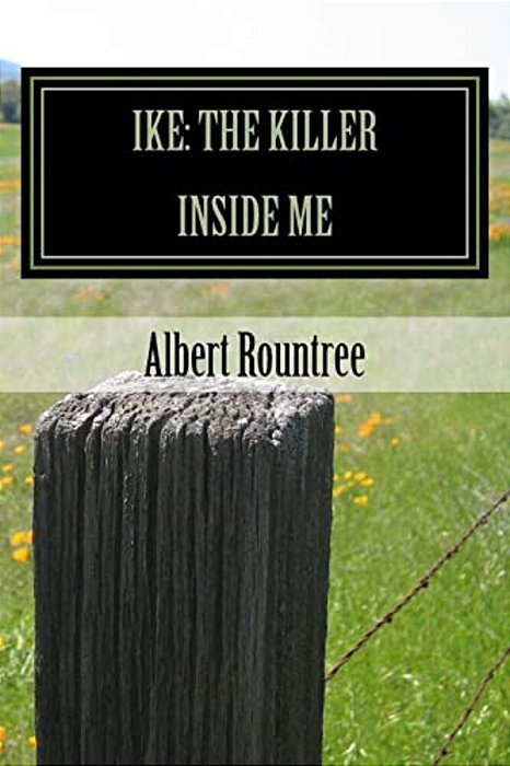 Ike: The Killer Inside Me-..