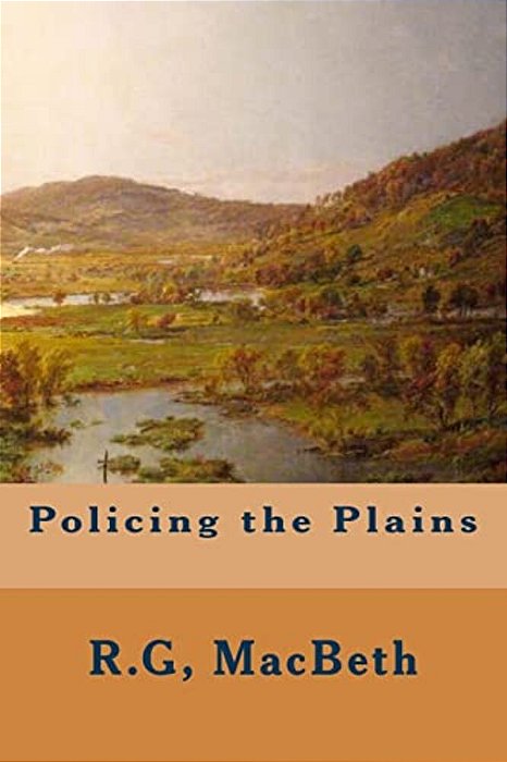 Policing The Plains-..