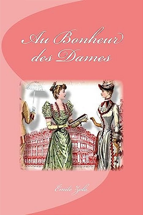 Au Bonheur Des Dames-..