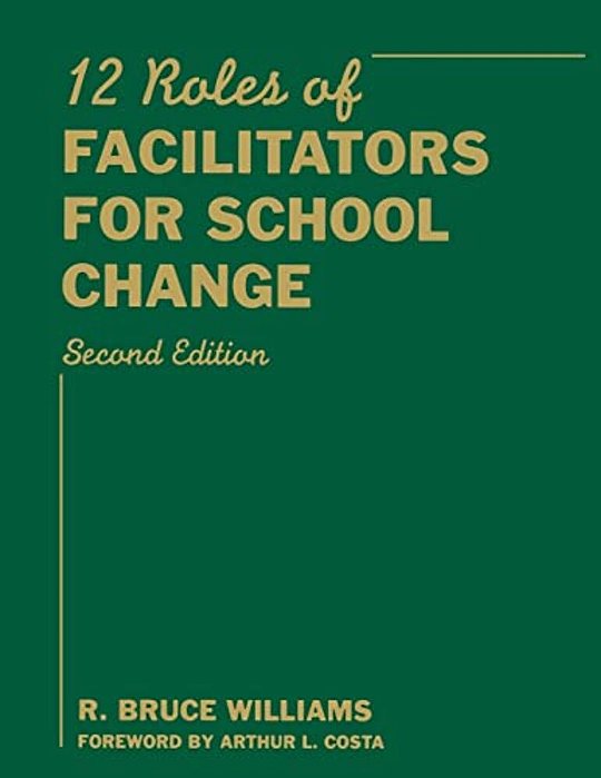 Twelve Roles Of Facilitators For School Change-..