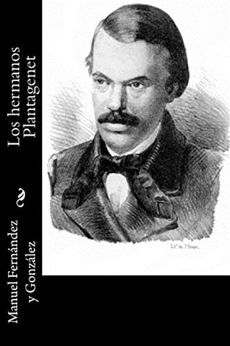 Los Hermanos Plantagenet-..