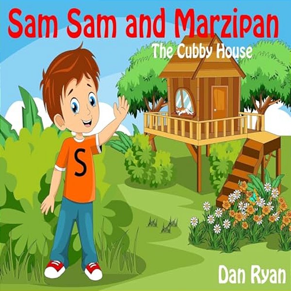 Sam Sam And Marzipan: The Cubby House-..