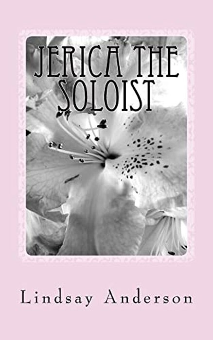 Jerica The Soloist: A Jerica Samuels Novel-..