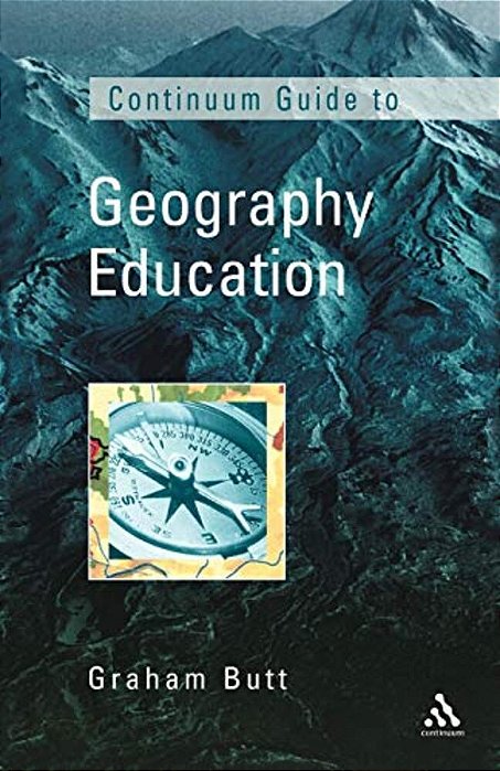 Continuum Guide To Geographical Education-..