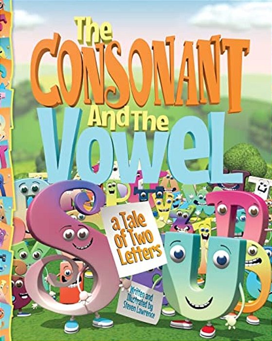 The Consonant And The Vowel: A Tale Of Two Letters-..