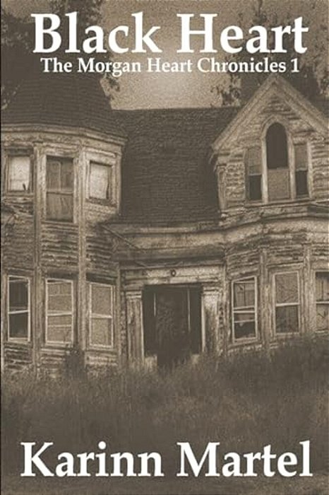 Black Heart: The Morgan Heart Chronicles 1-..