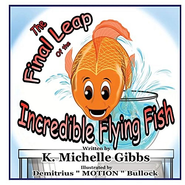 The Final Leap Of The Incredible Flying Fish-..