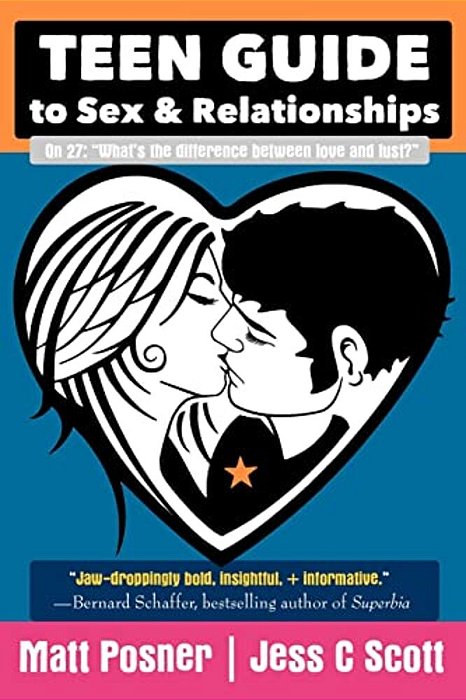 Teen Guide To Sex And Relationships-..