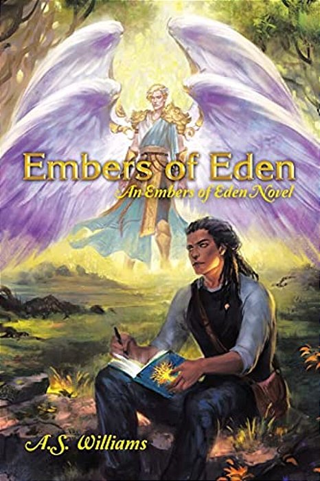 Embers Of Eden: An Embers Of Eden Novel-..