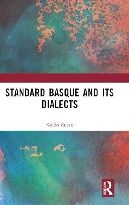 Standard Basque And Its Dialects-..