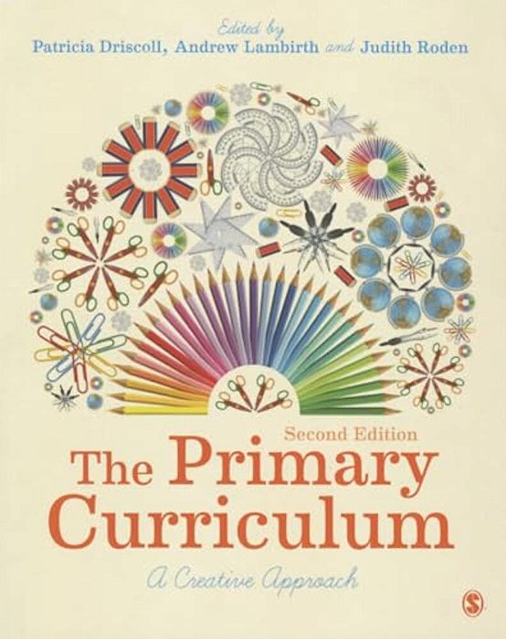 The Primary Curriculum: A Creative Approach-..