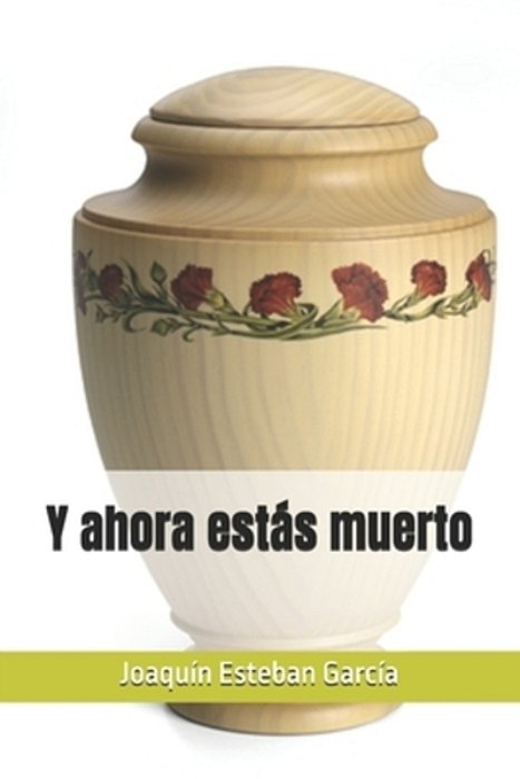 Y Ahora Estás Muerto-..