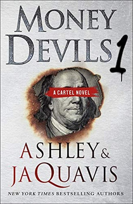 Money Devils 1: A Cartel Novel-..