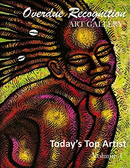 Today's Top Artist: Overdue Recognition Art Gallery-..