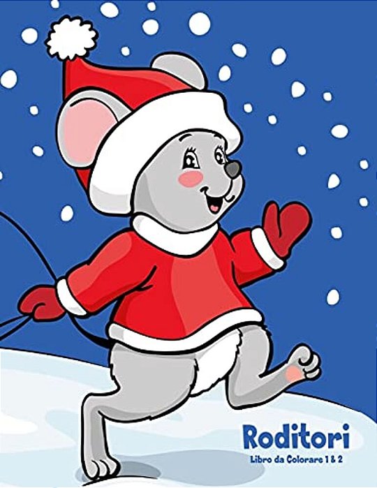 Roditori Libro Da Colorare 1 & 2-..