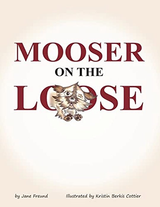 Mooser On The Loose-..