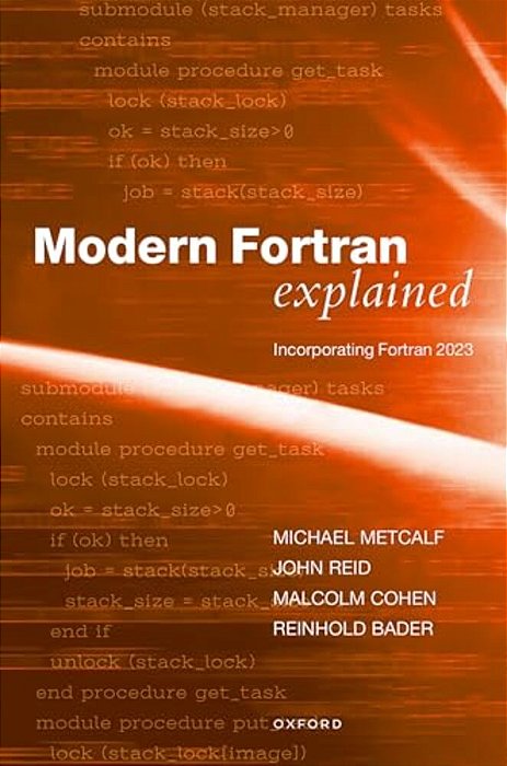 Modern Fortran Explained: Incorporating Fortran 2023-..